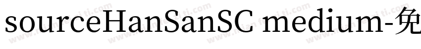 sourceHanSanSC medium字体转换